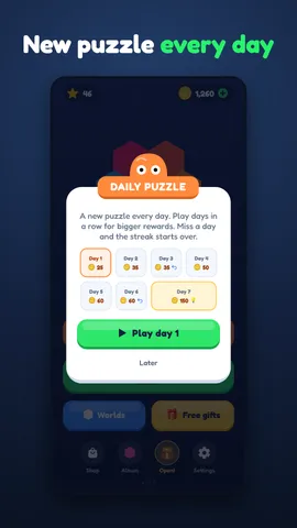 Daily puzzle with a 7-day streak of growing coin rewards